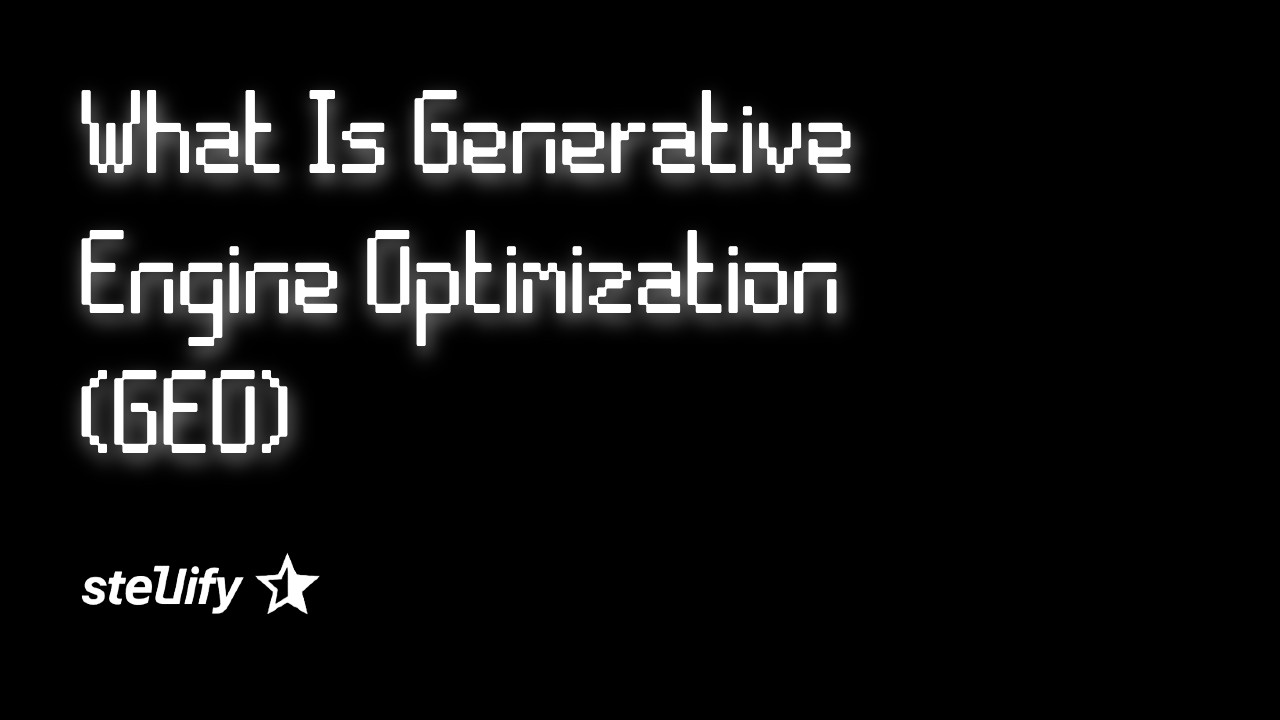What Is Generative Engine Optimization (GEO)?
